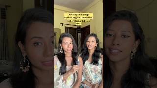 Hindi Songs in English—Guessing Game Challenge! #hindisongs #kishorekumarsongs #translation #fyp