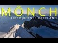 Mönch Besteigung - 4107m | Perfekter Solo 4000er mit schmalem Gipfelgrat | Berner Oberland