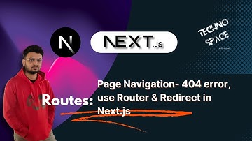 Next.js Tutorial Chapter #5: Page Navigation- Custom 404 Page, useRouter Hook & Redirects Explained