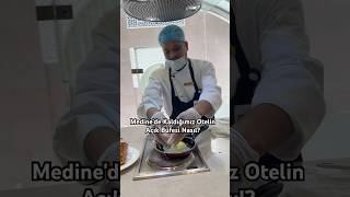 Medinede Kaldığımız Otelin Yemekleri Nasıl? Medinede Nerede Kaldık?