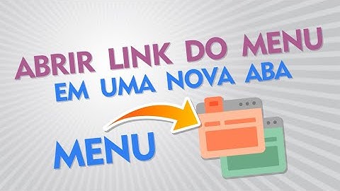 Como abrir link do menu Wordpress em uma nova aba
