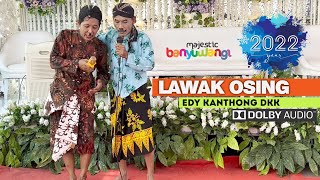 Lawak Osing Edy Kenthung dkk 'Joget Blambangan' Alasmalang Singojuruh 2022