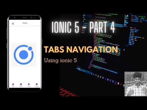 Tabs Navigation |  Ionic Series |  Developer's Tutorial |