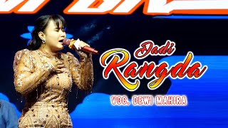 DADI RANGDA - DEWI MAHIRA - KAJJOLE PANTURA