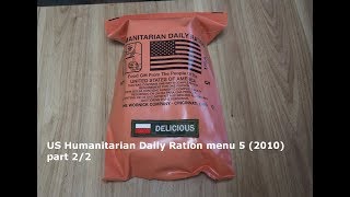 Humanitarian Daily Ration HDR menu 5 (2010) - part 2/2