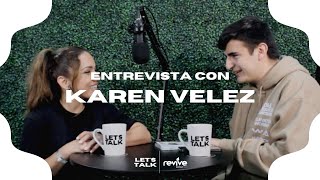 ENTREVISTA CON KAREN VELEZ || LET'S TALK || EXPOLIT 2021