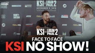 ANOTHER NO SHOW! 😳 Face to Face | KSI vs Logan Paul 2