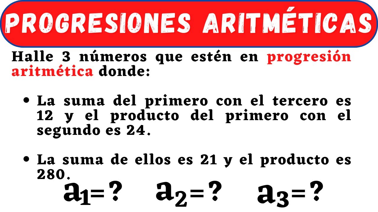 Problemas de Progresiones Aritméticas