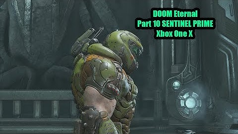 DOOM Eternal Xbox One X Walkthrough No Commentary - PART 10 SENTINEL PRIME Gladiator Boss Fight