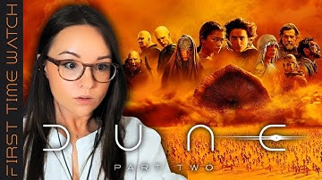 DUNE: PART TWO | Movie Reaction | First Time Watching