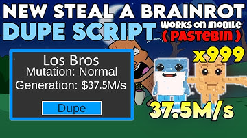 [🛰️ WORKING!] NEW STEAL A BRAINROT DUPE SCRIPT! WORKS ON MOBILE PASTEBIN! | DUPE ANY BRAINROTS!