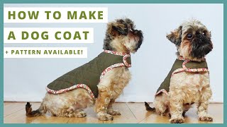 Dog Coat Pattern + Sewing Tutorial