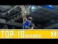 BC Khimki Top-10 plays DECEMBER 2016 [khimkibasketTV]