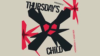 [Acapella] TXT (투모로우바이투게더) - Thursday's Child Has Far To Go