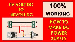 How to make 0 to 40volt variable dc power supply at home 100% working