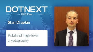 Stan Drapkin — Pitfalls of high-level cryptography