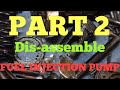 PART 2_Dis assemble _FUEL INJECTION PUMP YANMAR - DIESEL GENERATOR