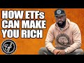 HOW ETFs CAN MAKE YOU RICH