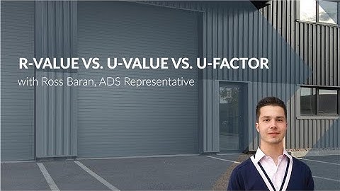 R value vs  U value vs  U factor with Ross