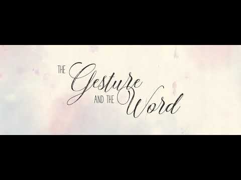 The Gesture and The Word - short film trailer