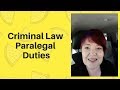 Criminal Law Paralegal Duties