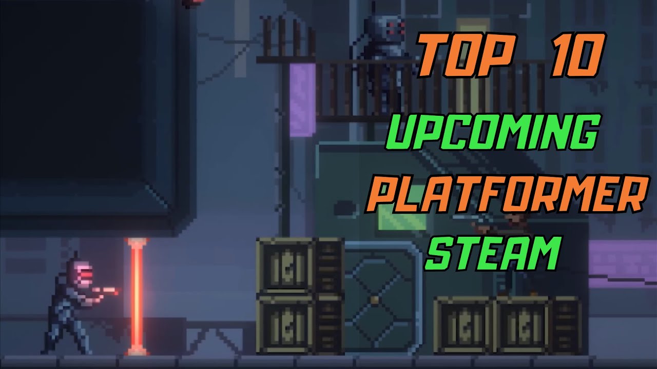 Top 10 Indie Platformer Games STEAM YouTube