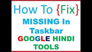 Google Input Tools Icon Not Showing In Taskbar | Hindi & Urdu 2021| Latest Tips & Tricks |