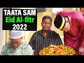 TAATA SAM EID AL-FITR 2022