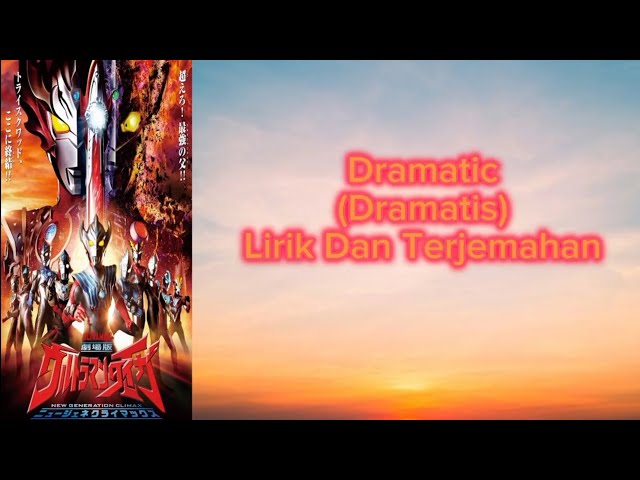 Ultraman Taiga The Movie: New Generation Climax ED Song - [Dramatic - Daisuke Ono] class=