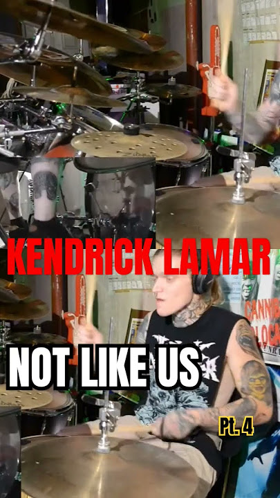 Kendrick Lamar - 'Not Like Us' Drum Cover pt. 4