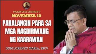 BIRTHDAY PRAYER | PANALANGIN PARA SA MGA NAGDIRIWANG NG KAARAWAN | DOM LORENZO MARIA, SSCV