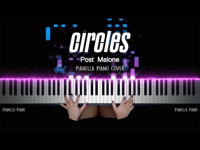 Post Malone - Circles | Piano Cover by Pianella Piano - YouTube
