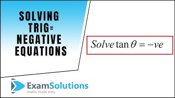 Trigonometry - Quadrant Rule : solve Tan θ = negative value : ExamSolutions