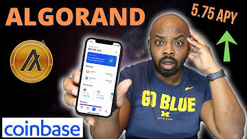 Stake Your Algorand (ALGO) On Coinbase And Get 5.75% APY RIGHT NOW (Huge Potential)