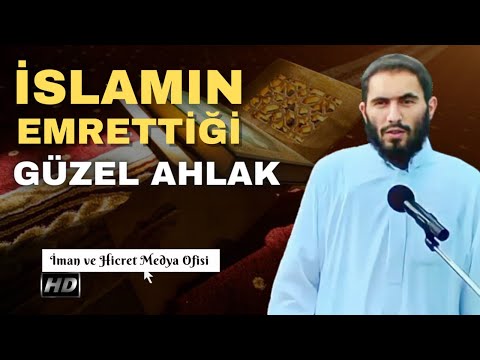 İslamın Emrettiği Güzel Ahlak ! Ebu Ubeyde Hoca