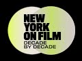 New york on film decade by decade  official trailer