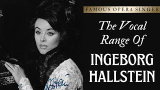 [Vocal Range] Ingeborg Hallstein's Full Vocal Range (F3-Bb6)