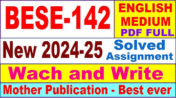 BESE 142 solved assignment 2024-25 in English || bese 142 solved assignment 2025 || bese142 2024-25