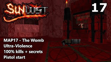 Doom II: Sunlust - MAP17 (The Womb) - Ultra-Violence 100%
