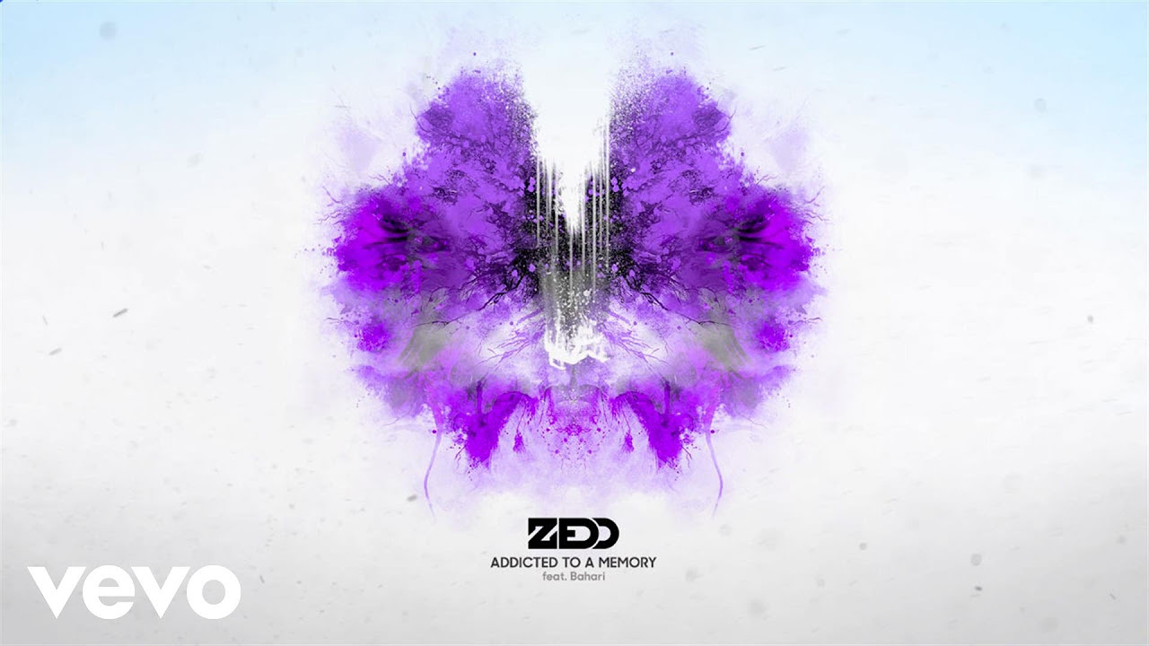 Zedd   Addicted To A Memory ft Bahari Official Audio