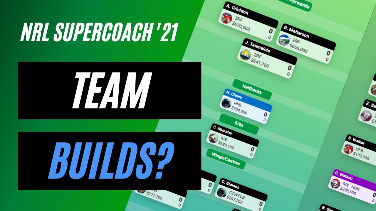 How to Build your SuperCoach Team    Different Squad Structures   NRL SuperCoach Tips 2021