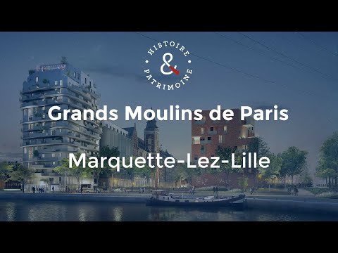 Film Les Grands Moulins de Paris à Marquette-Lez-Lille