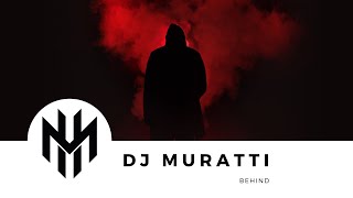 DJ Muratti - Behind Resimi