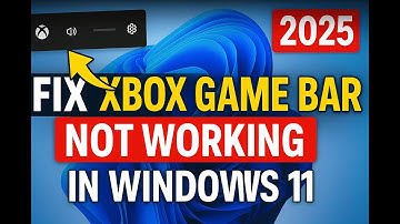 How to Fix Xbox Game Bar Not Working in Windows 11 | Game Bar Not Opening or Recording