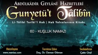 Abdulkadir Geylani Hazretleri - Gunyetüt Talibin - 60 - Kuşluk Namazı