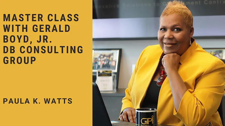 Master Class With  Gerald Boyd, Jr  DB Consulting ...