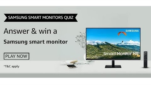 Amazon Samsung Smart Monitors Quiz Answers Today | 9 April 2021