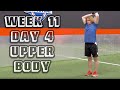 Offseason Football Workout Program: Upper Body | Week 11 Day 4