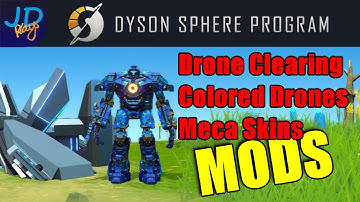 Dyson Sphere Mod Highlight 🪐 Drone Clearing, Coloured Drones, Meca Skins 🌌 Tutorial, How To, Guide