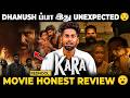 இத Dhanush  தனுஷ் மட்டும் தான் பண்ண முடியும் 🔥KARA Movie Review | Rednool